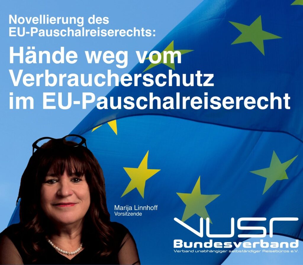 Hände weg vom Verbraucherschutz im EU-Pauschalreiserecht