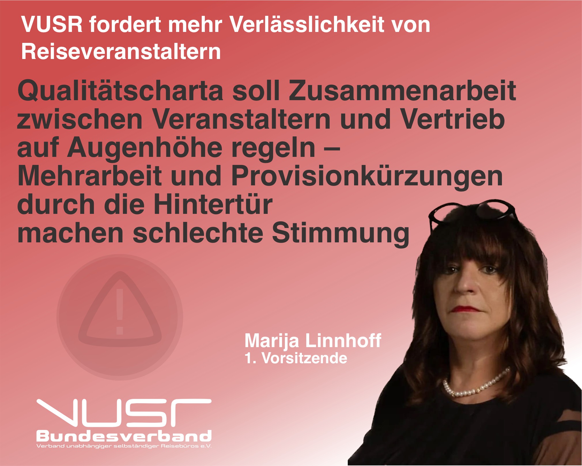 VUSR fordert mehr Verlässlichkeit von Reiseveranstaltern