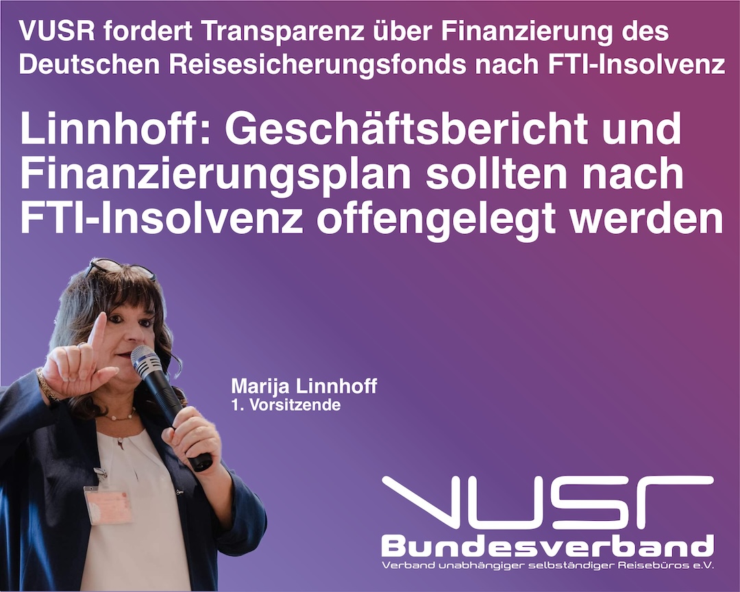 VUSR fordert Transparenz über Finanzierung des Deutschen Reisesicherungsfonds nach FTI-Insolvenz