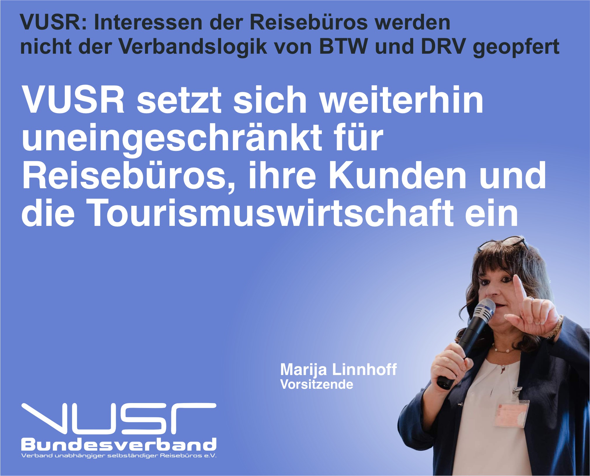 VUSR: Interessen der Reisebüros werden nicht der Verbandslogik von BTW und DRV geopfert