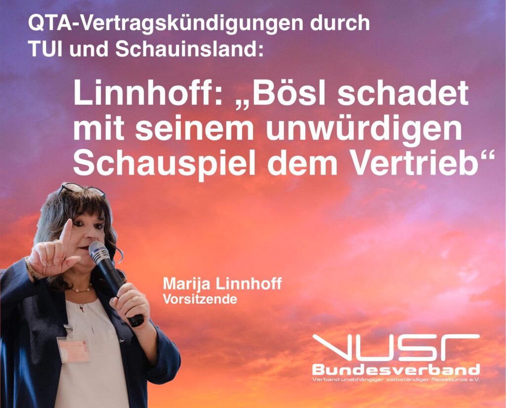 VUSR zum QTA-Austritt von TUI und Schauinsland: Bösl schadet mit seinem unwürdigen Schauspiel dem Vertrieb